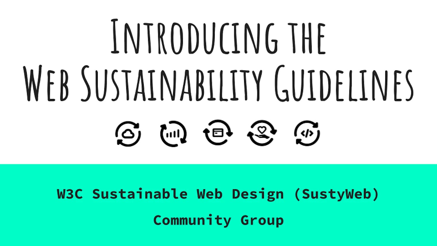 introducing the web sustainability guidelines